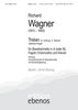 Wagner / Tristan (Markes Klage)